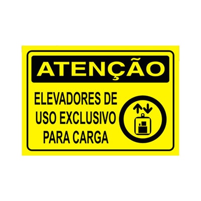 PLACA DE SINALIZAÇÃO - ELEVADOR DE USO EXCLUSIVO PARA CARGA - 240 X 160MM