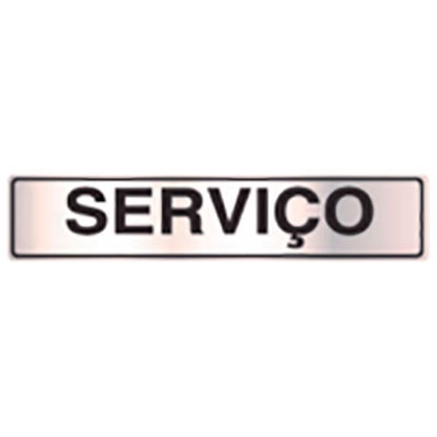 PLACA DE SINALIZAÇÃO -SERVIÇO -  50X230MM